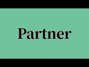 Partner Pronunciation and Meaning