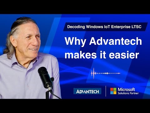 Why OEMs Choose Advantech + LTSC
