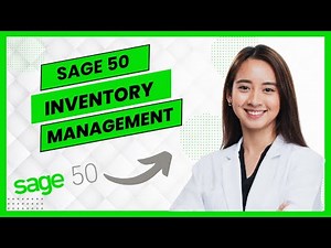 Sage 50 Inventory Tutorial || Inventory Management with Sage 50 Accounting (Best Method)
