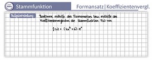 Stammfunktion mit Formansatz | e-Funktion |