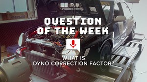 What is a Dyno correction factor?