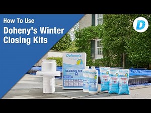 How To Use The Doheny's Winter Closing Kit