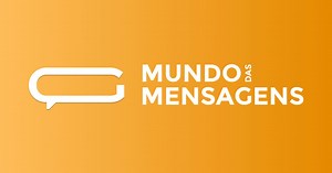 Mensagens mais recentes - Mundo das Mensagens