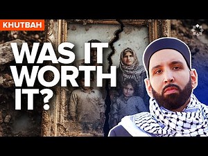Was It Really Worth It? Re-evaluating What We Fight Over | Khutbah by Dr Omar Suleiman