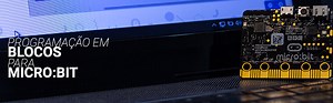 Programação em Blocos para micro:bit - RoboCore