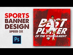 How to Design Sports Banner for Social Media in Photoshop (Speed Art)