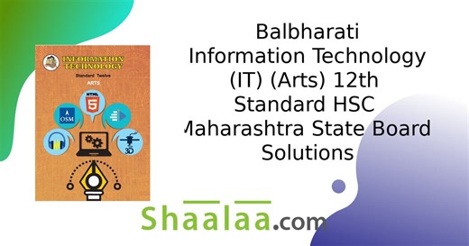 Balbharati solutions for Information Technology (Arts) [English] Standard 12 Maharashtra State Board chapter 4 - Recent Technologies in IT (3D Printing, AR & VR, 5G) [Latest edition] | Shaalaa.com