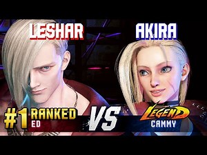 SF6 ▰ LESHAR (#1 Ranked Ed) vs AKIRA (Cammy) ▰ High Level Gameplay