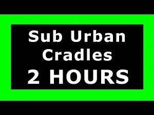 Sub Urban - Cradles 🔊 ¡2 HOURS! 🔊 [NCS Release] ✔️