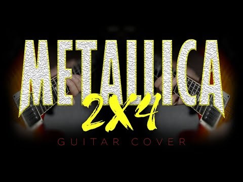 🔥Metallica🔥 - 2 x 4 🎸#guitar #cover