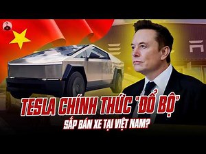 ELON MUSK'S TESLA "LANDS" IN VIETNAM: SETS UP COMPANY, INVESTS 78 BILLION VND, WHAT IS THE GIANT ...