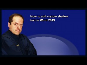 How to add custom shadow text in Word 2019