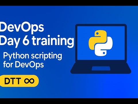 DevOps Day 6 training | Python Scripting for DevOps
