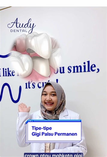 Tip dan pilihan gigi palsu permanen yang tepat