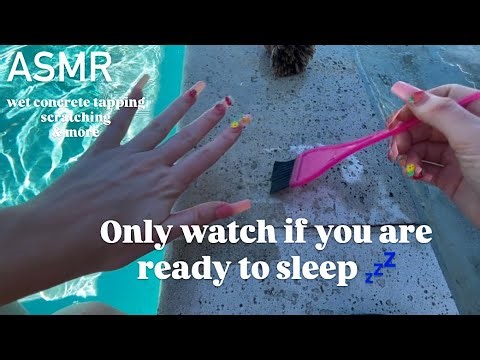 ASMR | Wet Pool Concrete Scratching Long Nails (lots of triggers, no talking)