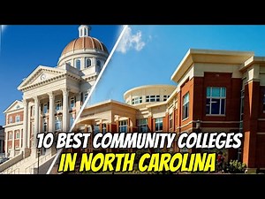10 BEST COMMUNITY COLLEGES IN NORTH CAROLINA