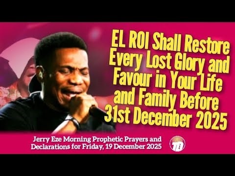 NSPPD 19 DECEMBER 2025 - PASTOR JERRY EZE LIVE TODAY PROPHETIC DECLARATIONS AND PRAYERS