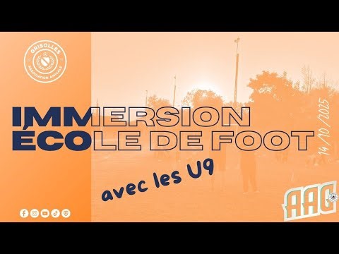 Immersion Ecole de Foot - avec les U9