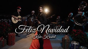 334K views · 4.6K reactions | Kate Kristol - Feliz Navidad (Official Music Video) Link YouTube : https://www.youtube.com/watch?v=1z5b_d-Dh6E Link plataformas: https://onerpm.link/286000379493 | Kate Kristol | Facebook