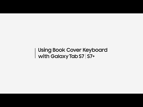 Samsung Galaxy Tab S7|S7+ : Using Book Cover Keyboard