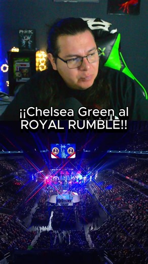 ¡¡Chelsea Green al ROYAL RUMBLE!! #WWE #wrestling #prowrestler #prowrestling #WrestleMania | UkeWrestling