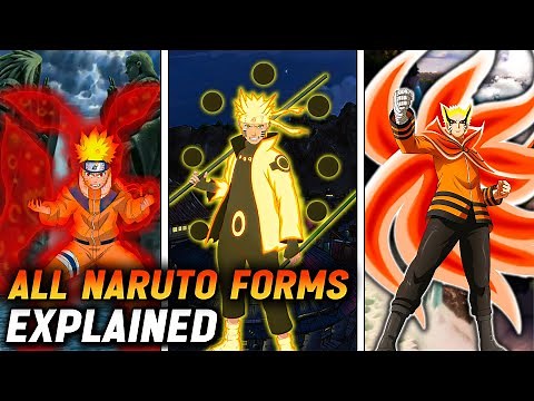 Naruto's 17 POWERFUL Forms EXPLAINED!