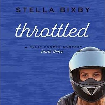 Throttled by Stella Bixby | Full Audiobook