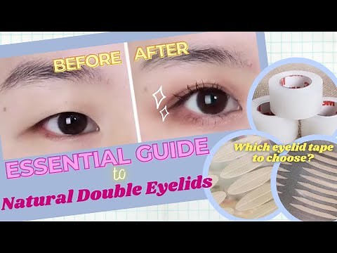 Ultimate Guide to Natural Double Eyelids👀 Eyelid Sticker Types and How-to Tutorial for Beginners