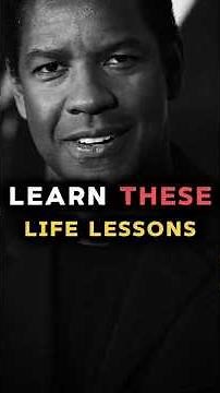11 Life Lessons Everyone Learns Too Late | Denzel Washington Motivational Speech