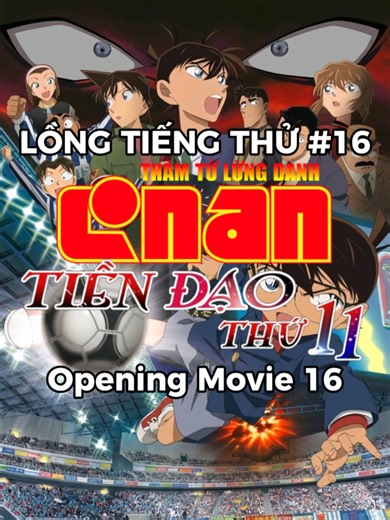 LỒNG TIẾNG THỬ - TẬP 16: Tiền Đạo Thứ 11