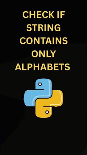 Day 21 Python Check Whether String Contains Alphabets Only