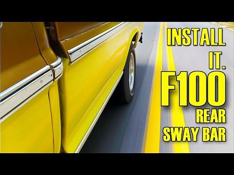 Installing a Rear Sway Bar on Your Ford F100 Episode 460 Autorestomod