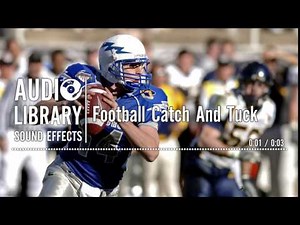 Football Catch And Tuck - Sound Effect