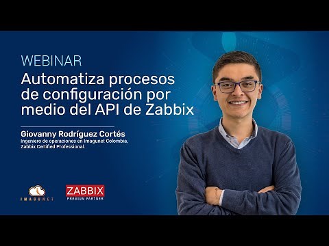 Zabbix API | Automatiza procesos de configuración por medio del API de Zabbix
