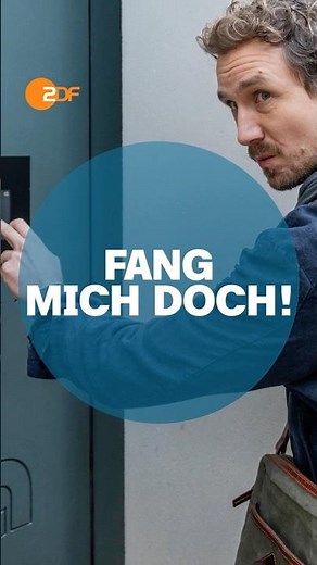 Fang mich doch | ZDF #komödie