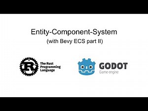 Godot & Rust: Entity-Component-System (part II)