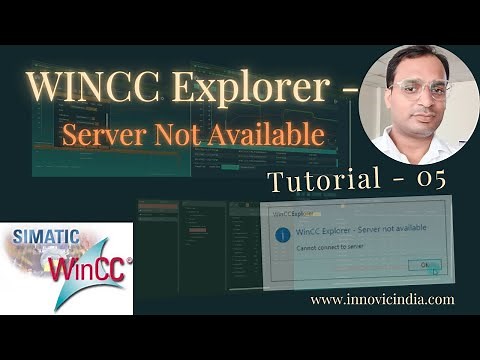 Siemens WinCC SCADA Tutorial 5 - Fixing "WinCC Explorer - Server Not Available" Error