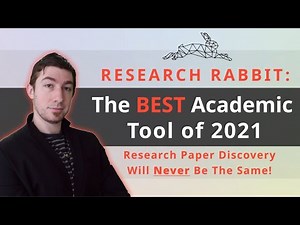 🐇️Research Rabbit: The Best Academic Tool of 2021 (Research Paper Discovery Will Never Be The Same!)