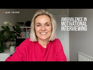 Ambivalence in Motivational Interviewing