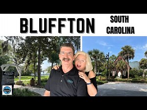 Come To Bluffton Sc: One Of The Best Places To Live In South Carolina!