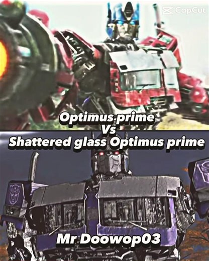 Optimus prime vs shattered glass Optimus prime edit