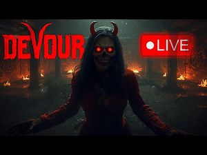 DEVOUR Live 🔥 Survive the Ritual! #HorrorGame #DEVOUR #LiveStream