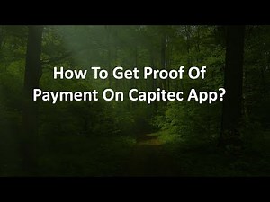 How To Get Proof Of Payment On Capitec App?