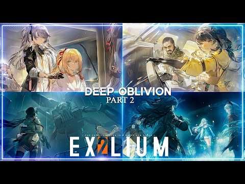 [Girls' Frontline 2: Exilium] 𝐃𝐄𝐄𝐏 𝐎𝐁𝐋𝐈𝐕𝐈𝐎𝐍 𝐏𝐀𝐑𝐓 2 (Story)