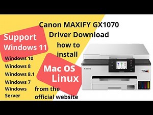 Canon MAXIFY GX1070 Driver Download and Setup Windows 11 Windows 10, Mac 14, Mac 15