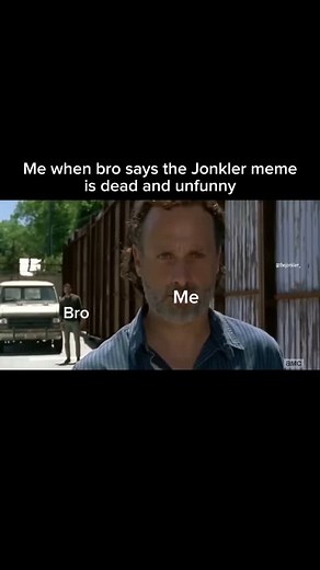 The Jonkler | Bro doesn't know that i'm the jonkler #meme #fyp #jonkler #relatable | Instagram