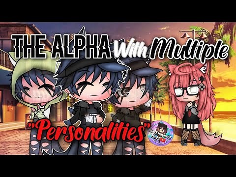 The Alpha With Multiple Personality | Gacha Life Mini Movie | GLMM