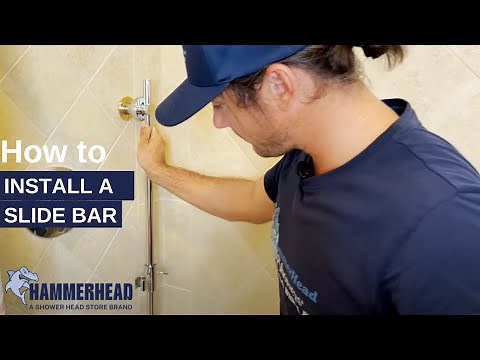 How To Install a Shower Slide Bar