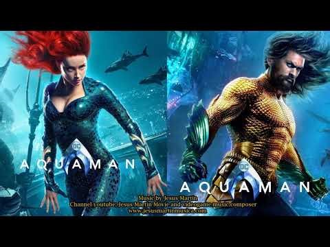 Soundtrack Aquaman (Theme Song - Epic Music) - Musique film Aquaman