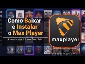 How to Download, Install, and Add a List to Max Player — Complete Step-by-Step Guide
